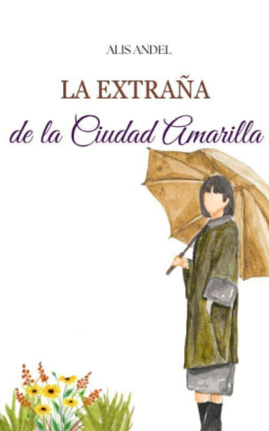 La Extraña de la Ciudad Amarilla