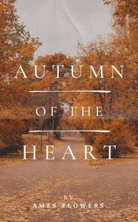 Autumn of the Heart