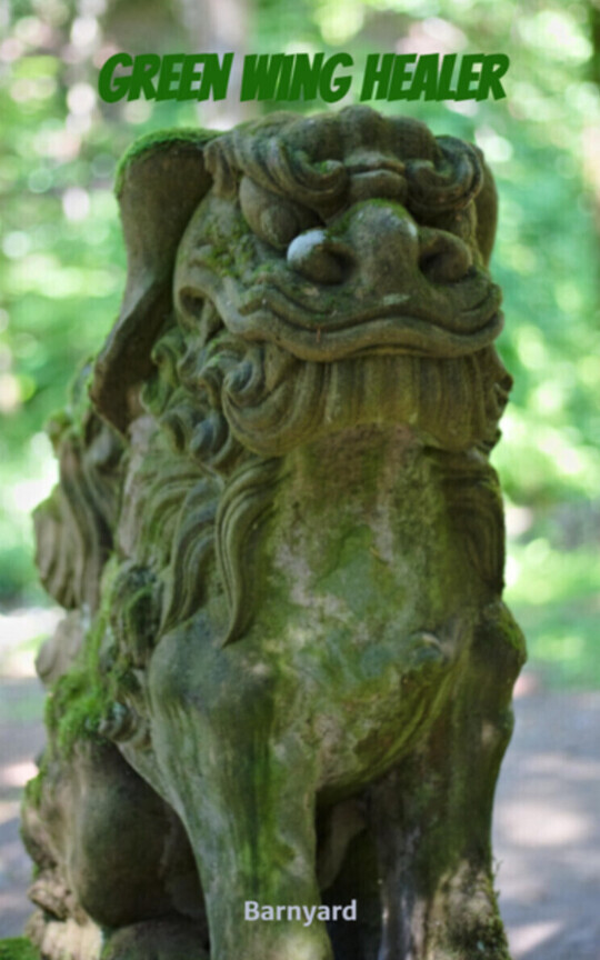 Green Wing Healer