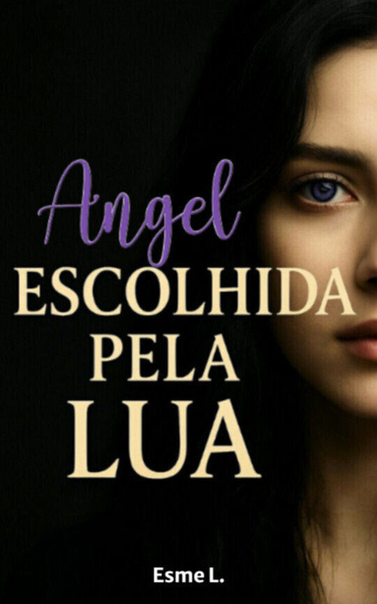 Angel: Escolhida pela Lua