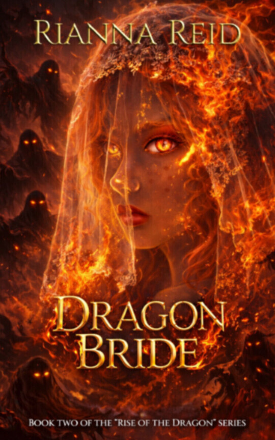 Dragon Bride | A Supernatural, Horror, Love Triangle Romantasy 