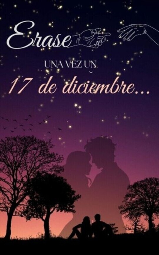 Erase una vez un 17 de diciembre...