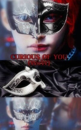 🔞CURIOUS OF YOU (WOW)🔞 Hyunlix Resubido 