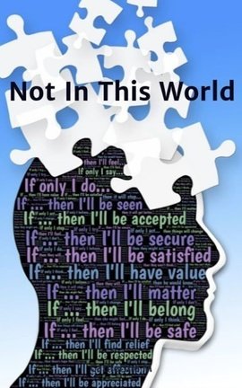 Not In This World