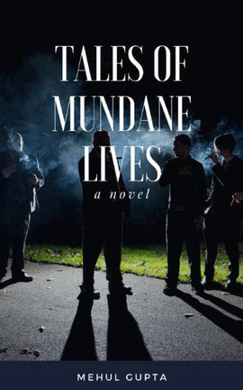 TALES OF MUNDANE LIVES