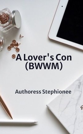 A Lover's Con (BWWM)