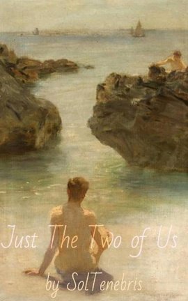 Just the Two of Us (BxB)