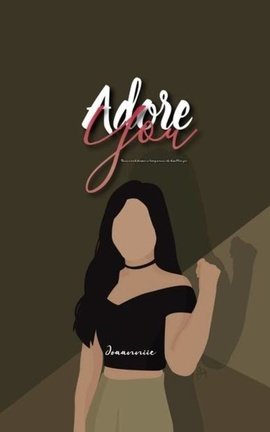Adore you 