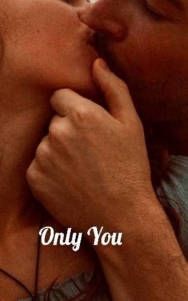 Only you