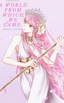 A World From Which We Came. [Anime Love Story}