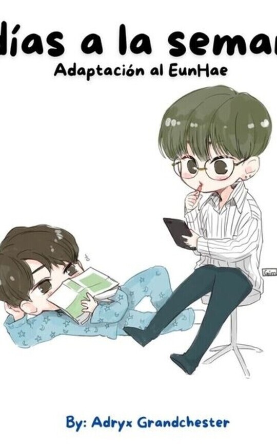 8 Días a la semana (Adaptación al EunHae) 