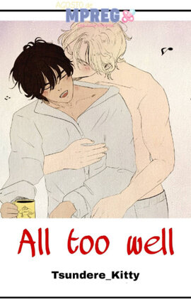 All to well (AshEiji)