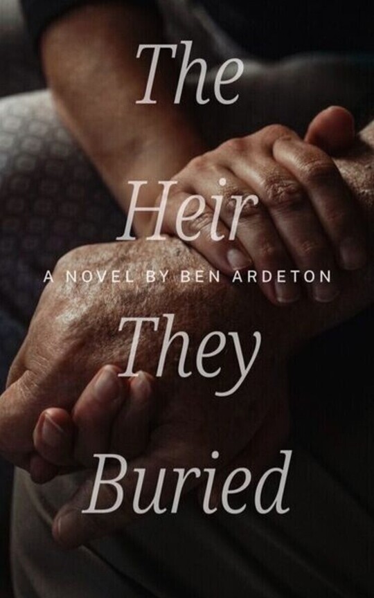 The Heir They Buried