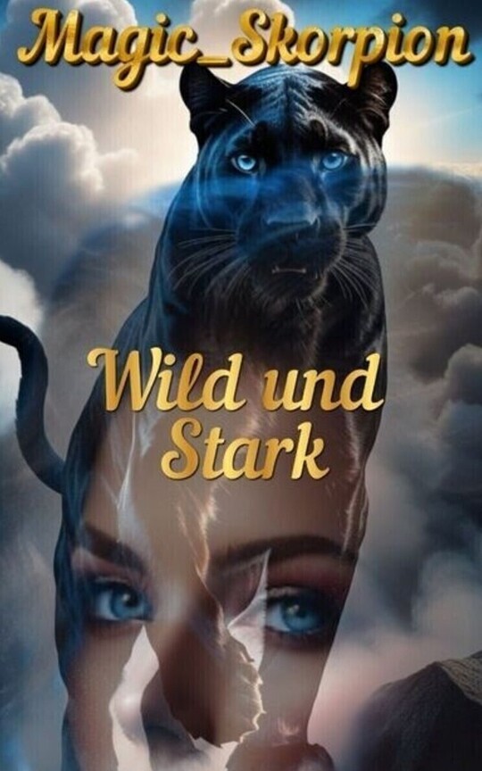 Wild und Stark 