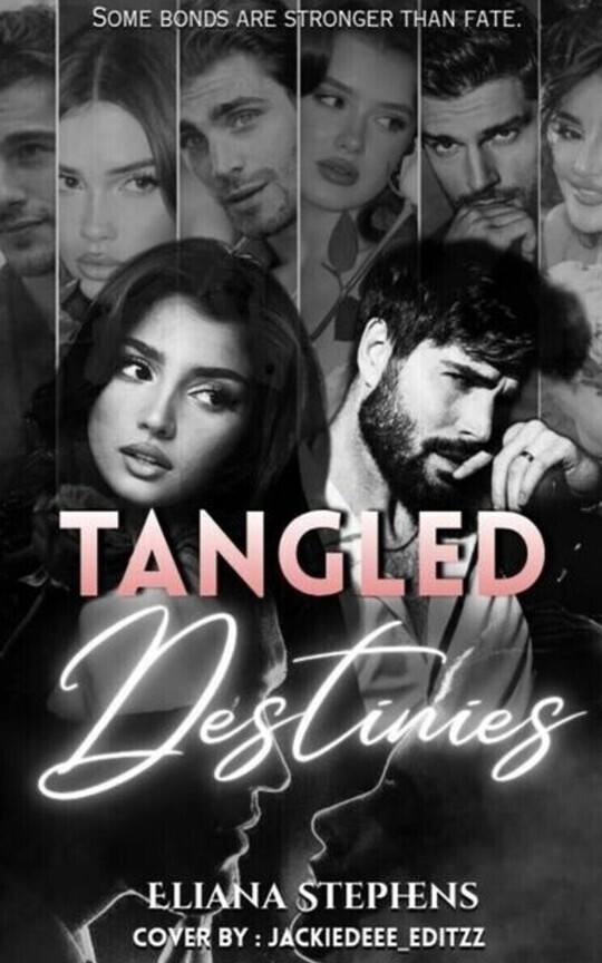 Tangled Destinies