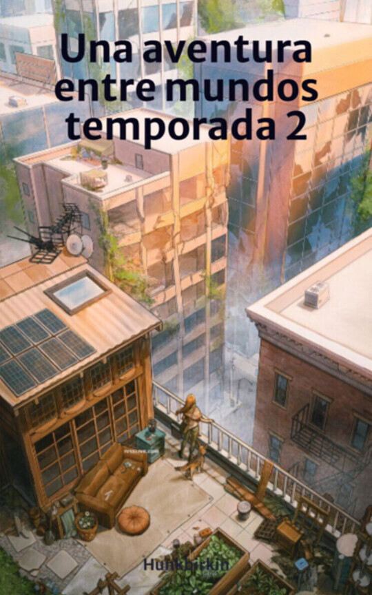 Una aventura entre mundos temporada 2