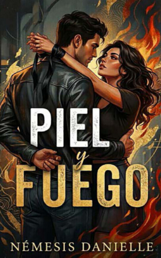 Piel y Fuego