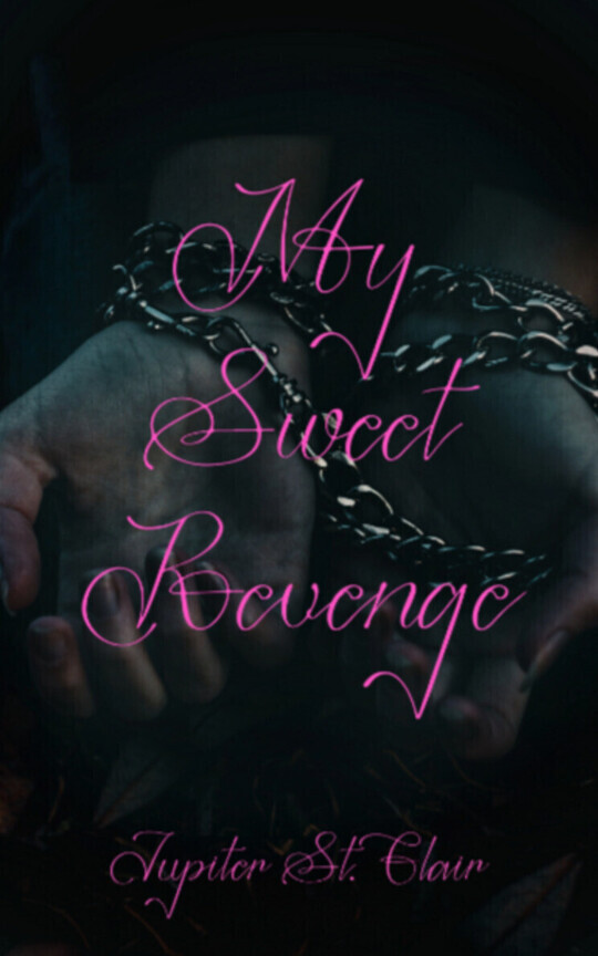 My Sweet Revenge