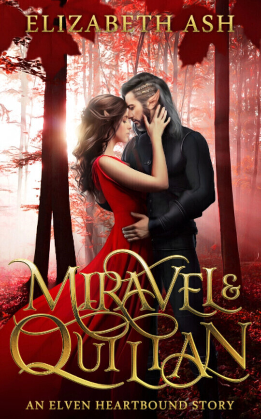 Miravel & Quilian: An Elven Heartbound Companion Story