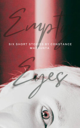 Empty Eyes (Six Short Stories)