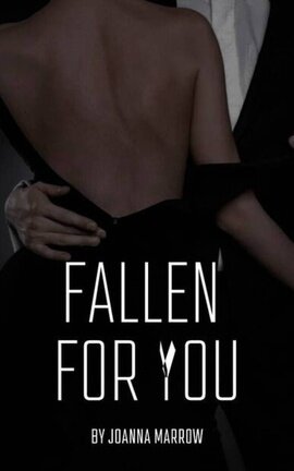 Fallen For You