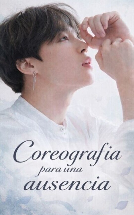 Coreografía para una ausencia.