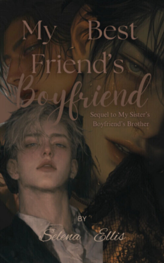 My Best Friend's Boyfriend (bxb)