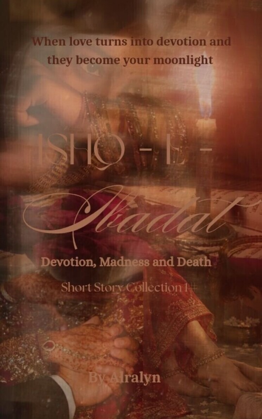 Ishq - E - Ibadat 