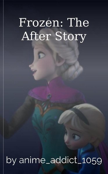 Frozen: The After Story