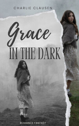 Grace in the Dark