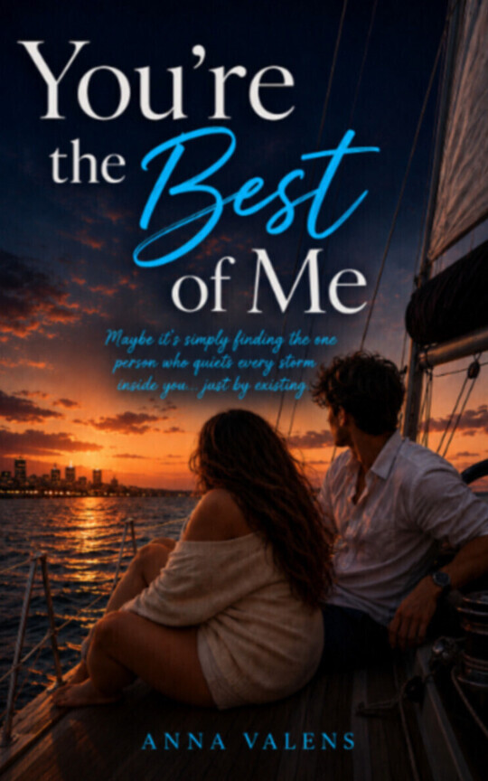 Book 1: You're the Best of Me