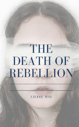 The Death of Rebellion