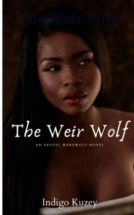 The Weir Wolf