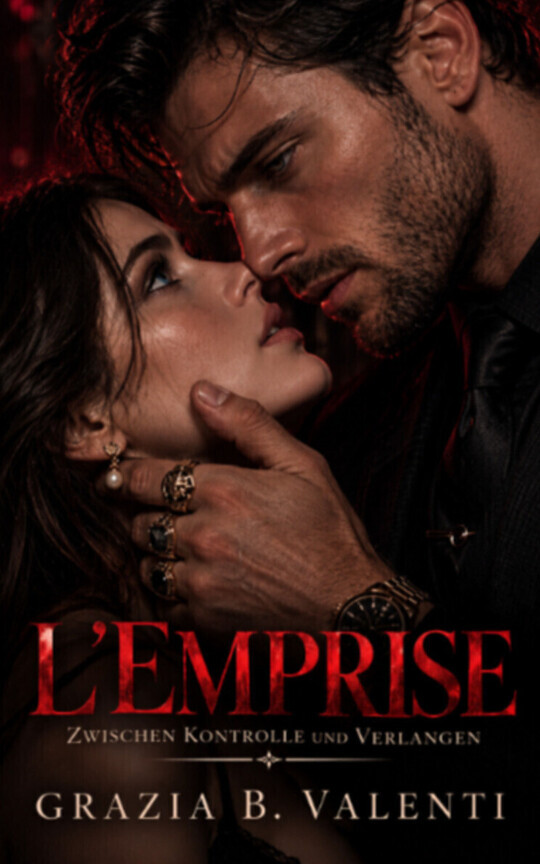 L'EMPRISE - Zwischen Kontrolle und Verlangen