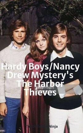 Hardy Boys/Nancy Drew Mystery's The Harbor Thieves