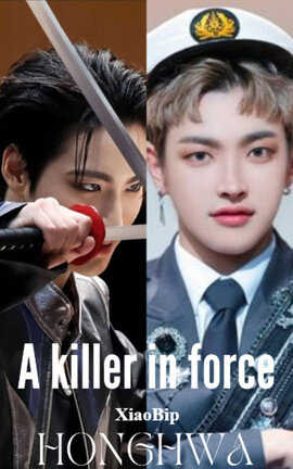 KILLER IN THE FORCE - HONGHWA
