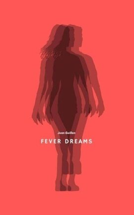 Fever Dreams