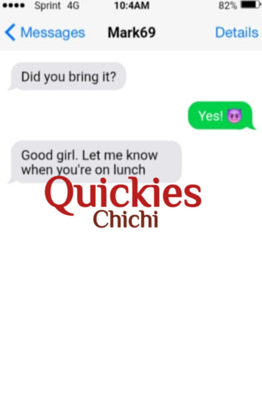 Quickies