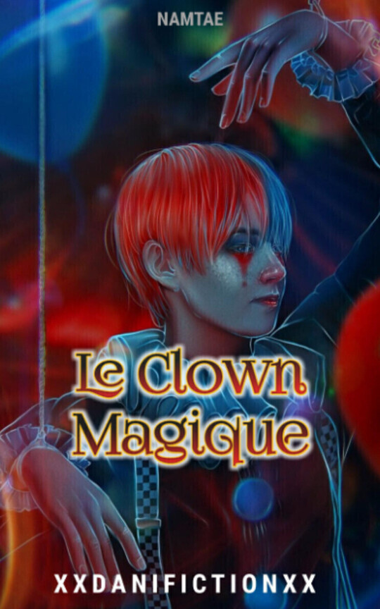 Le Clown Magique | NamTae | Libro 2