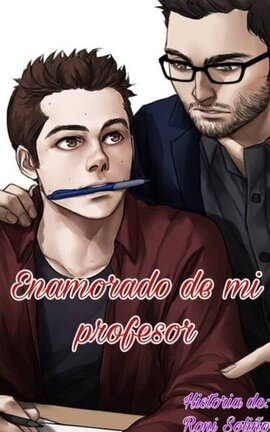 ENAMORADO DE MI PROFESOR