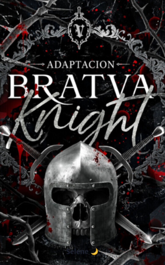Bratva Knight (Saga Bratva Libro 3 Adaptación)