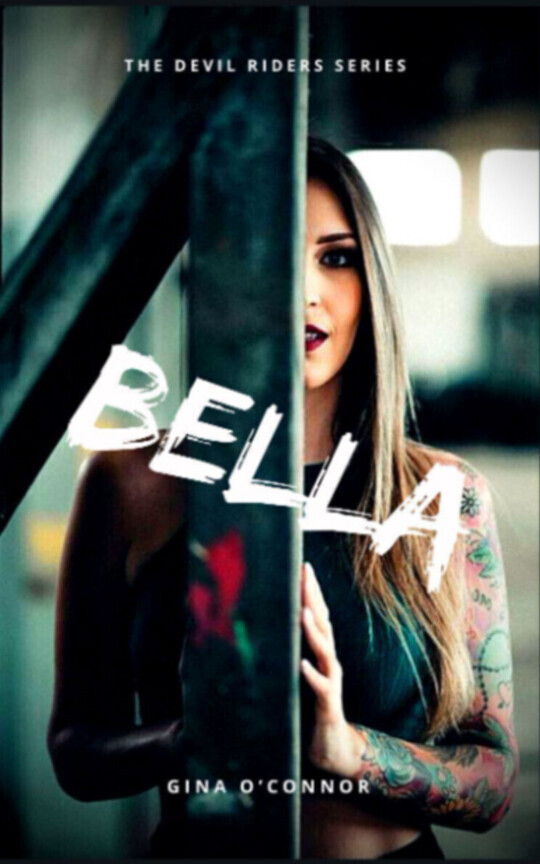 BELLA (The Devil Rider's series Book 2)