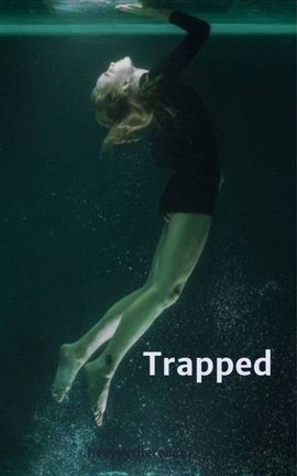 Trapped