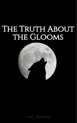 The Truth About the Glooms