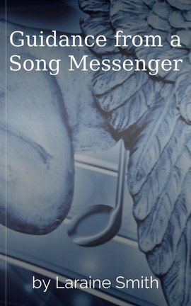 Guidance from a Song Messenger