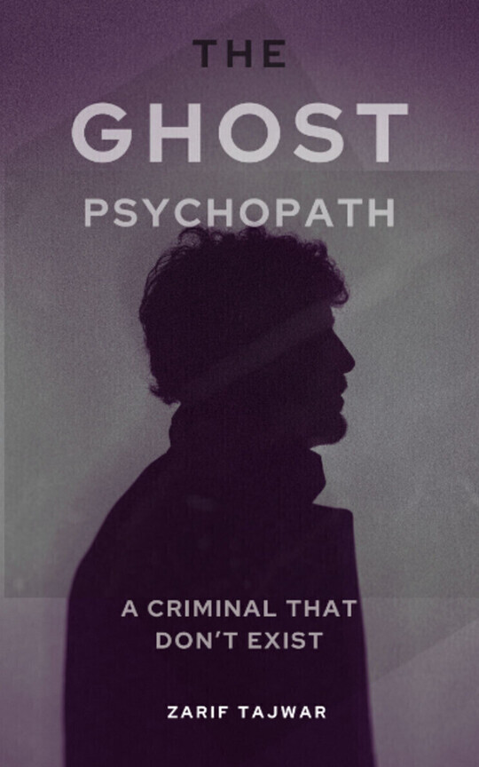 THE GHOST PSYCHOPATH