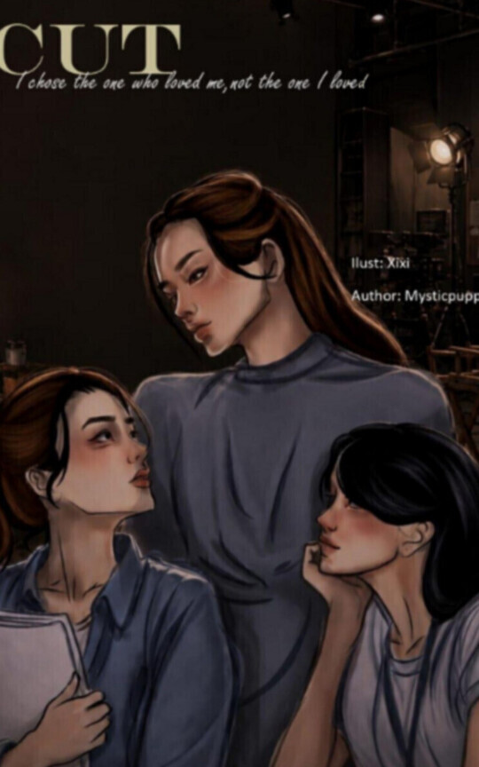 Cut:I chose the one who loved me, not the one I loved.
