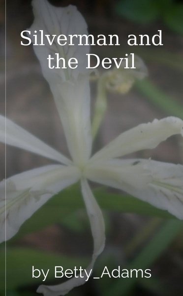 Silverman and the Devil