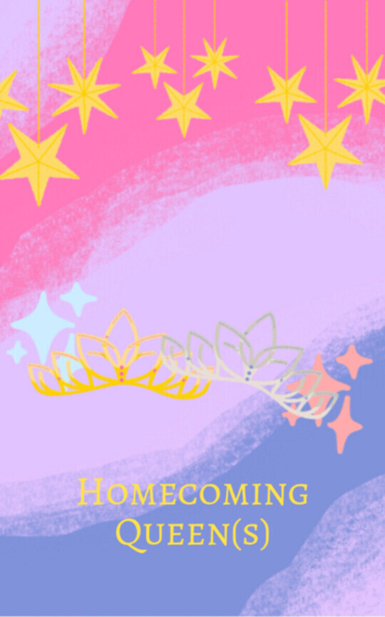 Homecoming Queen(s)