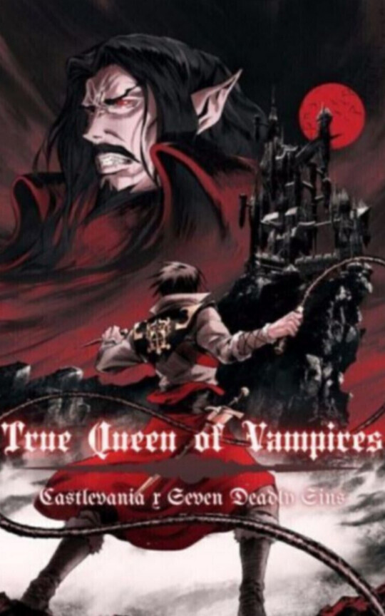 True Queen of Vampires(CastlevaniaxSDS fanfic)